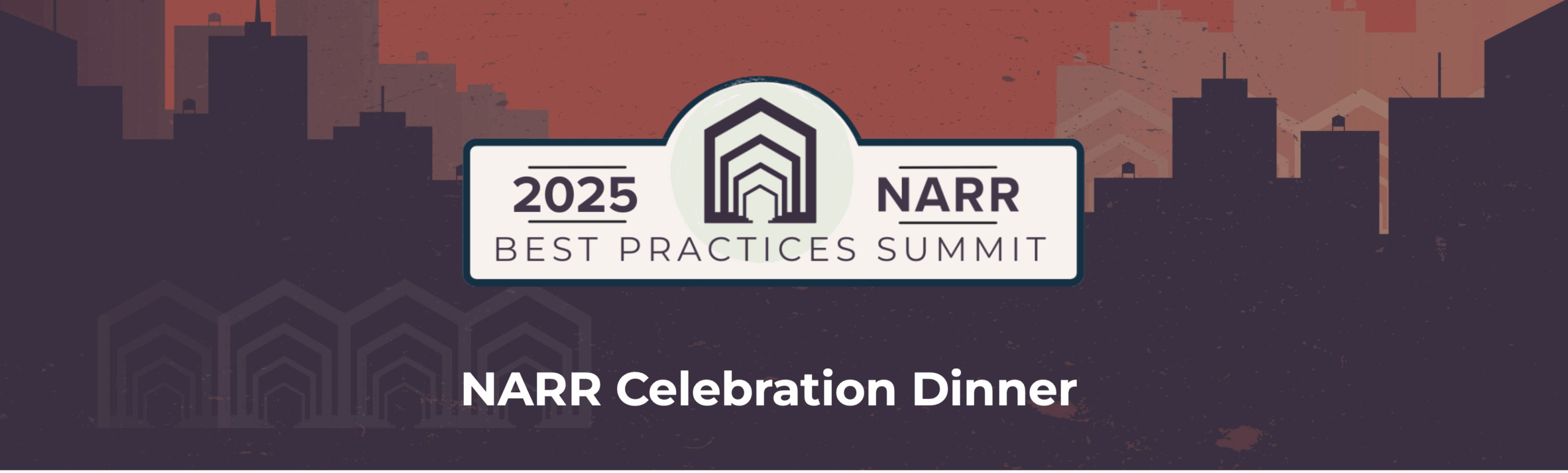 2025 NARR Best Practices Summit Celebration Dinner